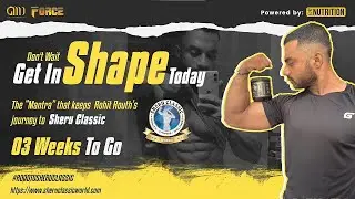 Rohit-03 weeks out from Sheru Classic Delhi 2022 (GMN FORCE)