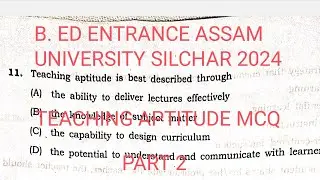 #B.ed Entrance Assam university silchar 2024 #teaching aptitude MCQ #part 2 #b.ed #dojoinonlineclass