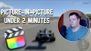 Easily Edit Picture in Picture in Final Cut Pro Under 2 Minutes
