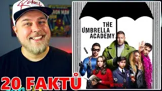 20 FAKTŮ - UMBRELLA ACADEMY