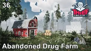 Thief Simulator 2 Gameplay / Abandoned Drug Farm Heist / Game Walkthrough