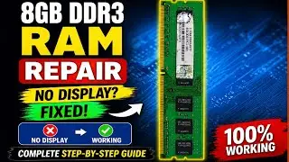 8GB DDR3 RAM Repair | No Display RAM Fix Step By Step 🔥 Dead RAM Working Again