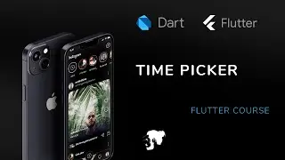 95 - Flutter Widget || Time Picker