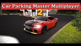 Parking Master Multiplayer 2 (GAMEPLAY) - Dodge Charger Hellcat