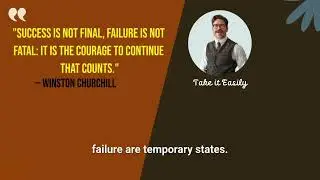 Success is not final, failure is not fatal  I  Motivational Quotes