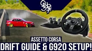 The Definitive Assetto Corsa Drifting Guide & Logitech G920 Settings!