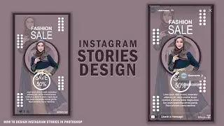 How to design instagram fashion stories in photoshop - ستوري انستغرام بالفوتوشوب