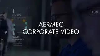 AERMEC CORPORATE VIDEO