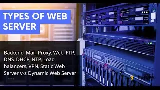 Different Types of Server Hardware - Tower server | Rack server | Blade servers | HCI | Mainframes