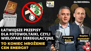 Łatwiejsze przepisy dla fotowoltaiki, czyli wielopaki deregulacyjne. To koniec mrożenia cen energii?