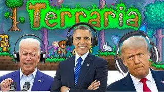 Trump, Biden and Obama Play Terraria (Voice Meme)