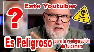 Este Youtuber es Peligroso para la Configuración de tu Cámara - EN ESPAÑOL