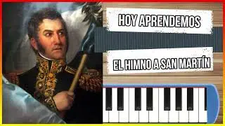 Himno al General San Martin en MELODICA🎹