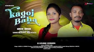 KAGOJ BAHA II NEW SANTALI TRADITONAL SONG 2023 II STUDIO VERSION II SAKILA II CHINKI HANSDAH