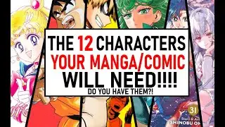 The ONLY 12 Characters Your Manga/Light Novel Will NEED!! (Do you have them?)