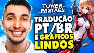 CONHEÇA O MUNDO DE TOWER OF FANTASY EM 120 FPS ULTRA