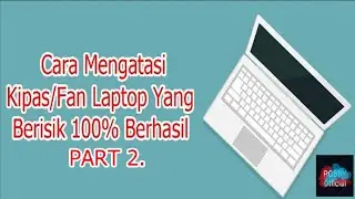 How to Overcome a Noisy Laptop Fan PART 2 | Tutorials | ROBBY Official