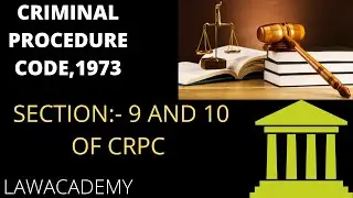 SECTION:- 9 AND SECTION:-10 OF THE CRIMINAL PROCEDURE CODE,1973