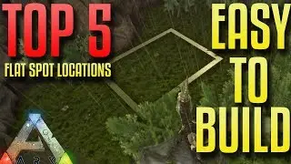 Top 5 Flat Spots - The Center - Easy To Build Base Locations