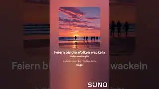 Feiern bis die Wolken wackeln