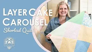 NO WASTE 💪 Big Easy Quilt from a Layer Cake! Layer Cake Carousel Shortcut Quilt 😻 Fat Quarter Shop