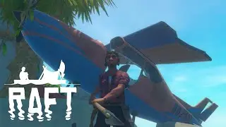 Обнаружил Самолёт! Железо - Это Прогресс! ► СОЛО ХАРДКОР ПРОХОЖДЕНИЕ Raft: The Final Chapter #6