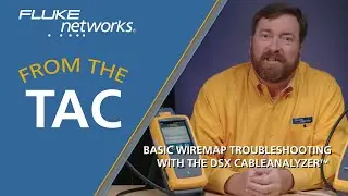 Basic Wiremap Troubleshooting with the DSX CableAnalyzer™ by Fluke Networks