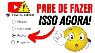 😱PARE De Postar Vídeos Dessa Forma No YOUTUBE Agora!😱