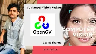 OpenCV- Computer Vision using Python | By Govind Sharma