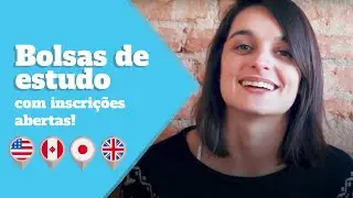 Bolsas de Estudos no Exterior: Graduação nos EUA, Canadá, Bolsas MEXT e Chevening