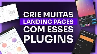5 PLUGINS para criar LANDING PAGE no FIGMA