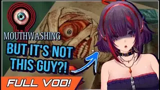 THIS GAME HAS THE MOST EVIL CHARACTER I’VE EVER SEEN?! 😱😈【MOUTHWASHING FULL PLAYTHROUGH VOD】