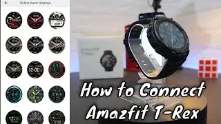 How to connect Amazfit T Rex with Iphone Amazfit IOS App
