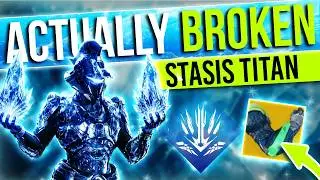 Stasis Titan + Warmind For End Game Is BROKEN (Destiny 2 Stasis Titan Build)