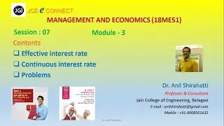 Management & Economics : Calculation of Effective & Continuous Interest Rate (Session 3_7)