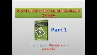 how to use  camtasia studio 8 easily full explaination in urdu-hindi 2017,2018 part 1
