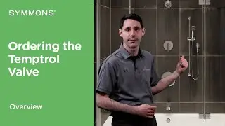 Ordering the Temptrol Shower Valve from Symmons | Temptrol Overview | Symmons Industries