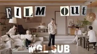 [MGL SUB] BTS (방탄소년단) - 'Film Out'