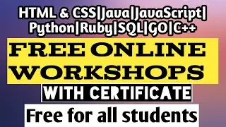 Free Online Workshops During Lockdown |With Certificate|Free for all Students.