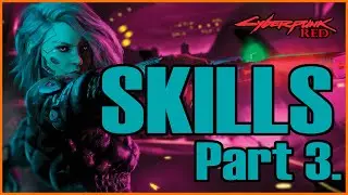 Skills In Cyberpunk Red, Part 3