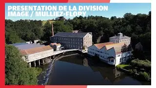 Présentation de la division Image - Mulliez-Flory