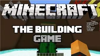 The Building Game: with Amlup, PmsProxy, CthulhuToo, and friends!