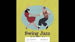 DJ EFFECTS - ELECTRO SWING / JAZZ CAFE / SWING CAFE #10