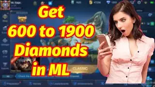 Get 600 to 1900 Diamonds in Mobile Legends [tagalog]