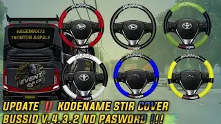 UPDATE KODENAME STIR BUSSID V.4.3.2 NO PASWORD !!!