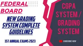 federal board new grading system complete guidelines 