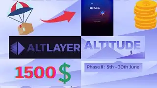 AltLayer🤑Altitude Phase II All task Complete✅ Free