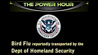 Bird Flu Distributed by Dept of Homeland Security