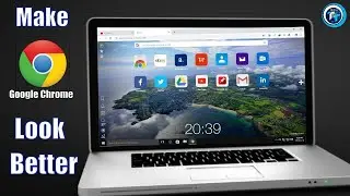 Best Theme For Chrome Browser,To Make Google Chrome Look Better & Usefull