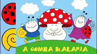 Bartos Erika: A gomba kalapja (Bogyó és Babóca)
